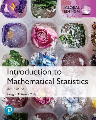 [object Object] «Introduction to Mathematical Statistics, Global Edition», авторов Аллен Т. Крейг, Джозеф Маккин, Роберт Хогг - фото №1