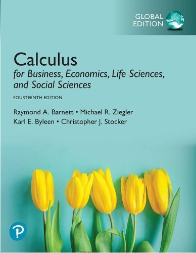Бумажная книга «Calculus for Business, Economics, Life Sciences, and Social Sciences, Global Edition», авторов Карл Байлин, Майкл Зиглер, Рэймонд Барнетт - фото №1