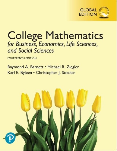 Бумажная книга «College Mathematics for Business, Economics, Life Sciences, and Social Sciences, Global Edition», авторов Карл Байлин, Майкл Зиглер, Рэймонд Барнетт - фото №1