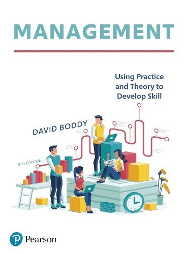 [object Object] «Management: Using practice and theory to develop skill», автор Дэвид Бодди - фото №1