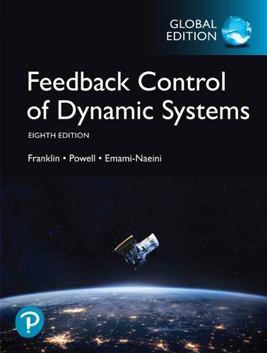Паперова книга «Feedback Control of Dynamic Systems, Global Edition», авторів Аббас Емамі-Наїні, Девід Пауелл, Джин Ф. Франклін - фото №1
