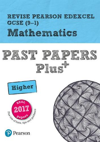 Паперова книга «Pearson REVISE Edexcel GCSE Maths Higher Past Papers Plus inc videos - 2023 and 2024 exams», автор Софі Голді - фото №1
