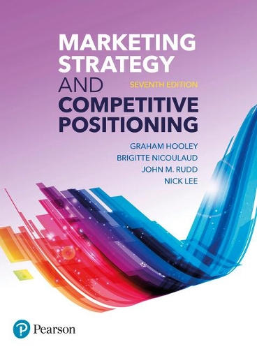 Паперова книга «Marketing Strategy and Competitive Positioning», авторів Бріджит Нікуло, Грем Хулі, Джон Радд, Нік Лі, Найджел Пірсі - фото №1