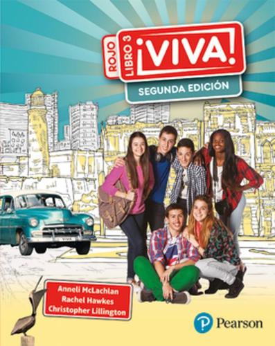 Бумажная книга «Viva! 3 Rojo Segunda Ediçion Pupil Book: Viva 3 rojo 2nd edition pupil book», авторов Аннели Маклахлан, Кристофер Лиллингтон, Рэйчел Хокс - фото №1