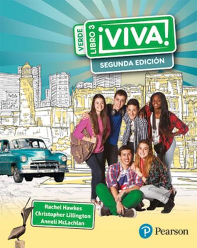 Паперова книга «Viva! 3 Verde Segunda Ediçion Pupil Book: Viva 3 verde 2nd edition pupil book», автор Аннелі Маклахлан - фото №1