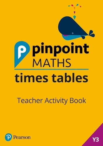 [object Object] «Pinpoint Maths Times Tables Year 3 Teacher Activity Book», автор Белль Коттінгем - фото №1