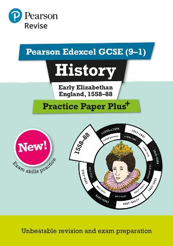 Бумажная книга «Pearson REVISE Edexcel GCSE History Early Elizabethan England, 1558-88 Practice Paper Plus - 2023 and 2024 exams», автор Бен Армстронг - фото №1