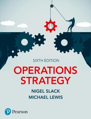 Бумажная книга «Operations Strategy», авторов Майк Льюис, Найджел Слэк - фото №1