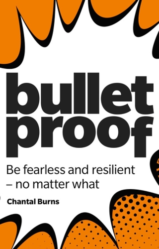 Бумажная книга «Bulletproof: Be fearless and resilient, no matter what» - фото №1