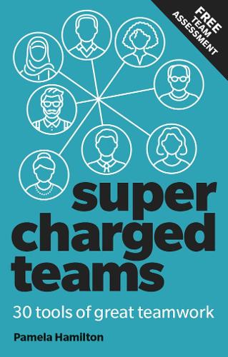 Паперова книга «Supercharged Teams: Power Your Team With The Tools For Success», автор Памела Гамільтон - фото №1
