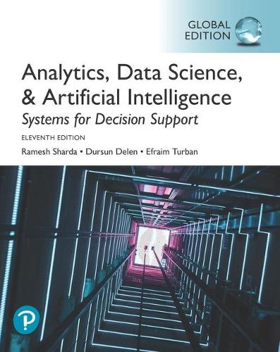 [object Object] «Analytics, Data Science, & Artificial Intelligence: Systems for Decision Support, Global Edition», авторів Дурсун Делен, Ефраїм Турбан, Рамеш Шарда - фото №1