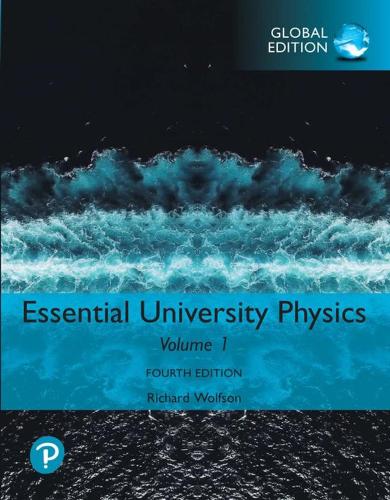 Бумажная книга «Essential University Physics: Volume 1, Global Edition», автор Ричард Вольфсон - фото №1
