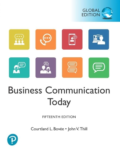 Паперова книга «Business Communication Today, Global Edition», авторів Кортланд Л. Бові, Джон В. Тілл - фото №1