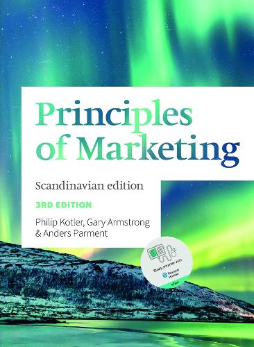 Бумажная книга «Principles of Marketing: Scandinavian Edition», авторов Гэри Армстронг, Филип Котлер - фото №1