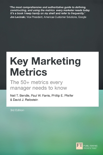 Бумажная книга «Key Marketing Metrics: The 50+ metrics every manager needs to know», авторов Дэвид Рейбштейн, Нил Бендл, Пол Фаррис, Филлип Пфайфер - фото №1