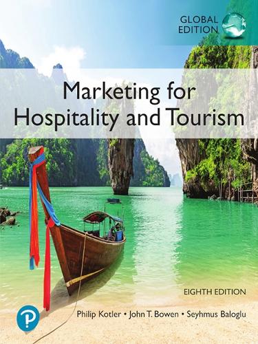 Бумажная книга «Marketing for Hospitality and Tourism, Global Edition», авторов Джеймс Макенс, Филип Котлер, Сейхмус Балоглу - фото №1