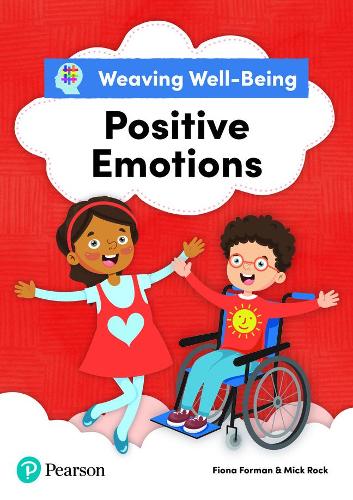 [object Object] «Weaving Well-Being Positive Emotions Pupil Book», авторів Фіона Форман, Мік Рок - фото №1