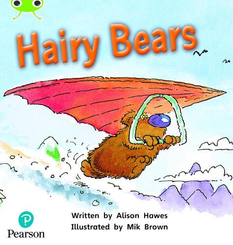 [object Object] «Bug Club Phonics - Phase 5 Unit 22: Hairy Bears», автор Элисон Хоуз - фото №1