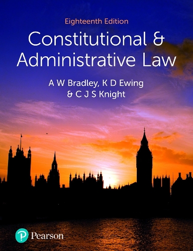 Паперова книга «Constitutional and Administrative Law», авторів А. Бредлі, Крістофер Найт, К. Юінг - фото №1