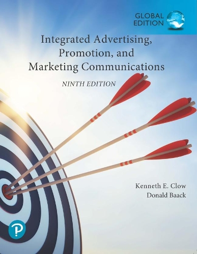 Бумажная книга «Integrated Advertising, Promotion, and Marketing Communications, Global Edition», авторов Дональд Баак, Кеннет Клоу - фото №1