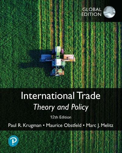 Бумажная книга «International Trade: Theory and Policy, Global Edition», авторов Марк Мелиц, Морис Обстфельд - фото №1