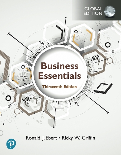 Паперова книга «Business Essentials, Global Edition», авторів Рікі Гріффін, Рональд Еберт - фото №1