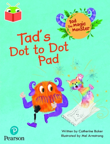 Паперова книга «Bug Club Independent Phase 2 Unit 3: Tad the Magic Monster: Tad's Dot to Dot Pad», автор Кетрін Бейкер - фото №1