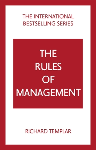 Бумажная книга «The Rules of Management: A definitive code for managerial success», автор Ричард Темплар - фото №1