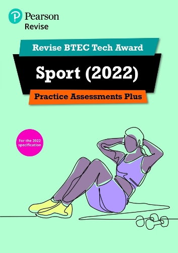 Паперова книга «Pearson REVISE BTEC Tech Award Sport 2022 Practice Assessments Plus - 2023 and 2024 exams and assessments», автор Дженні Браун - фото №1