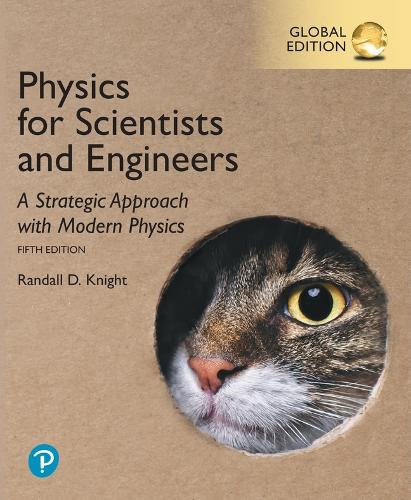 Паперова книга «Physics for Scientists and Engineers: A Strategic Approach with Modern Physics, Global Edition», автор Рендал Д. Найт - фото №1
