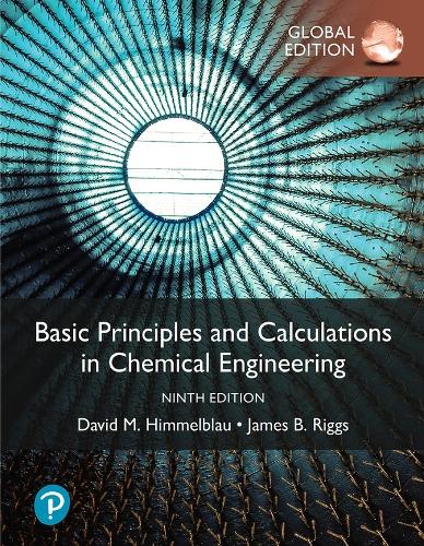 Бумажная книга «Basic Principles and Calculations in Chemical Engineering», авторов Дэвид М. Химмельблау, Джеймс Риггс - фото №1