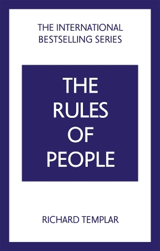 Бумажная книга «The Rules of People: A personal code for getting the best from everyone», автор Ричард Темплар - фото №1