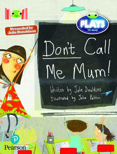 [object Object] «Bug Club Reading Corner: Age 5-7:  Julia Donaldson Plays: Don't Call Me Mum!», автор Джулия Дональдсон - фото №1