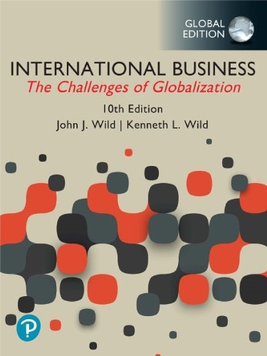 Бумажная книга «International Business: The Challenges of Globalization, Global Edition», авторов Джон Уайлд, Кеннет Л. Уайлд - фото №1