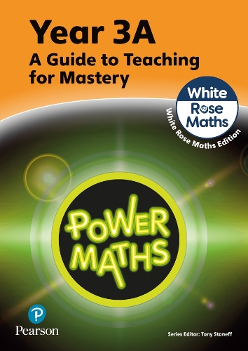 Паперова книга «Power Maths Teaching Guide 3A - White Rose Maths edition», авторів Джош Лурі, Тоні Стенефф - фото №1