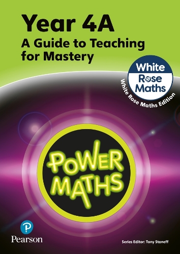 Паперова книга «Power Maths Teaching Guide 4A - White Rose Maths edition», авторів Джош Лурі, Тоні Стенефф - фото №1