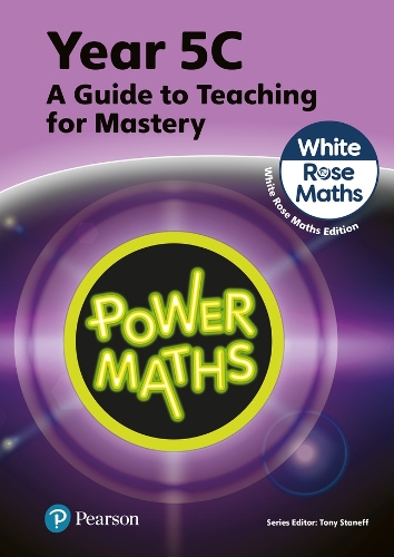 Паперова книга «Power Maths Teaching Guide 5C - White Rose Maths edition», авторів Джош Лурі, Тоні Стенефф - фото №1