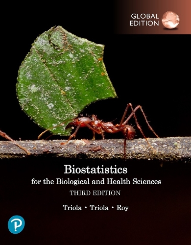 [object Object] «Biostatistics for the Biological and Health Sciences, Global Edition», авторів Джейсон Рой, Марк М. Тріола, Маріо Ф. Тріола - фото №1