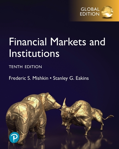 Паперова книга «Financial Markets and Institutions, Global Edition», автор Фредерік С. Мішкін - фото №1