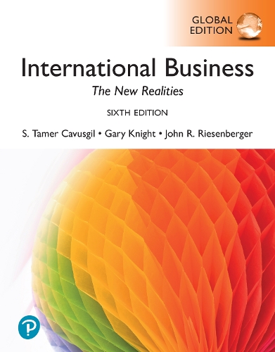Бумажная книга «International Business: The New Realities -- Global Edition», авторов Гэри Найт, Джон Ризенбергер, С. Тамер Кавусгил - фото №1