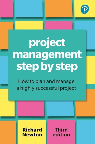 Бумажная книга «Project Management Step By Step», автор Ричард Ньютон - фото №1