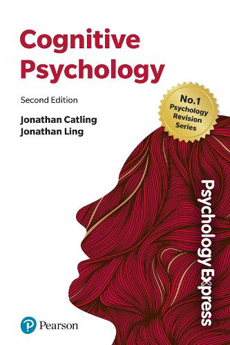 Бумажная книга «Psychology Express: Cognitive Psychology», авторов Джонатан Кэтлинг, Джонатан Линг - фото №1