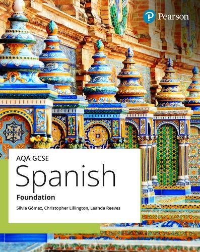 Бумажная книга «AQA GCSE Spanish Foundation Student Book», авторов Крис Лиллингтон, Леанда Ривз, Сильвия Гомес - фото №1