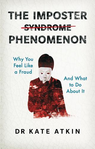 Паперова книга «The Imposter Phenomenon», автор Кейт Аткін - фото №1