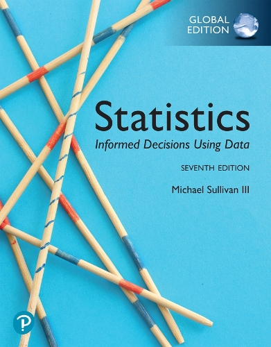 Паперова книга «Statistics: Informed Decisions Using Data, Global Edition», автор Майкл Салліван III - фото №1