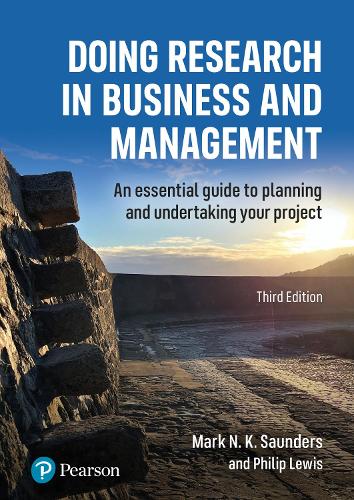 Паперова книга «Doing Research in Business and Management: An essential guide to planning and undertaking your project», авторів Марк Н. К. Сондерс, Філіп Льюїс - фото №1