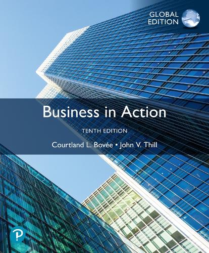 Бумажная книга «Business in Action, Global Edition», авторов Кортленд Л. Бови, Джон В. Тил - фото №1
