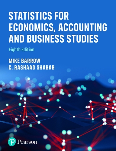 Паперова книга «Statistics for Economics, Accounting and Business Studies», авторів C. Рашаад Шабаб, Майкл Барроу - фото №1