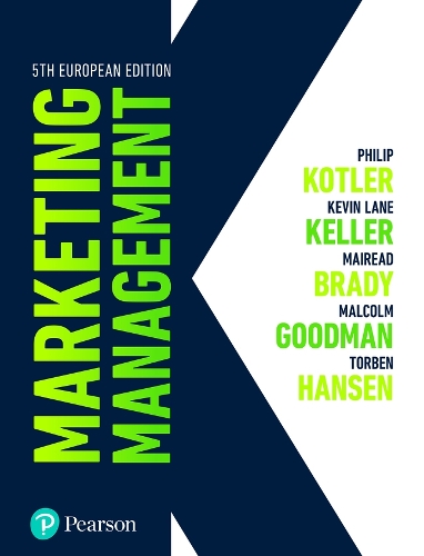 Бумажная книга «Marketing Management», авторов Кевин Лэйн Келлер, Майрид Брейди, Малкольм Гудман, Филип Котлер, Торбен Хансен - фото №1