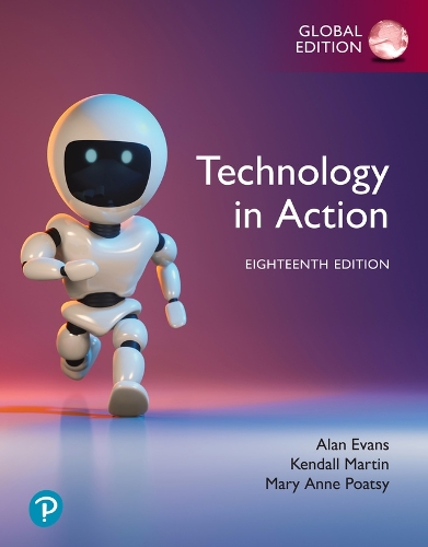 Бумажная книга «Technology in Action, Global Edition», авторов Алан Эванс, Кендалл Мартин, Мэри Энн Поатси - фото №1